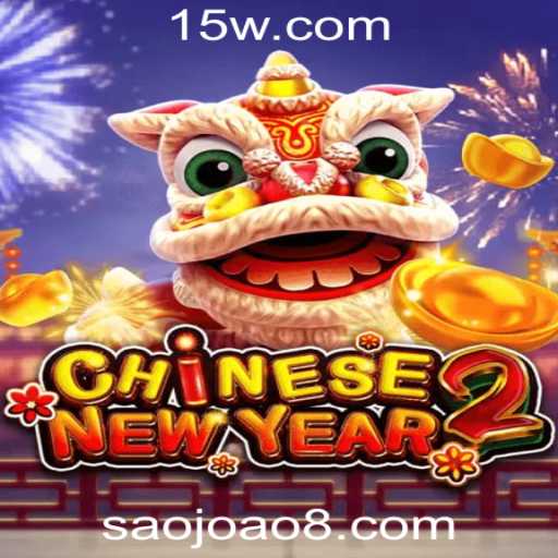 Descubra o Fascinante Jogo CHINESENEWYEAR2 no São João Cassino VIP