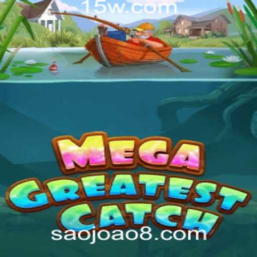 Explorando o Mundo de MegaGreatestCatch no São João Cassino VIP