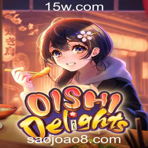 Descubra o Fascinante Mundo de OishiDelights: O Jogo que Conquista São João Cassino VIP